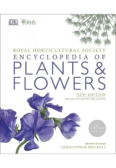 Книга RHS Encyclopedia Of Plants and Flowers. Автор Christopher Brickell
