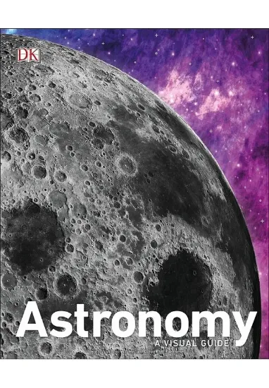 Книга Astronomy: A Guide. Автор DK