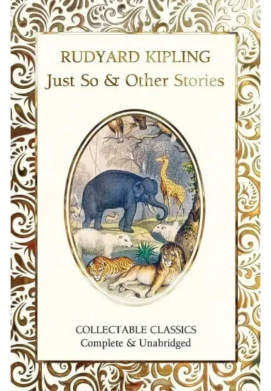 Книга Just So & Other Stories. Автор Rudyard Kipling