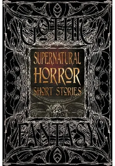 Книга Supernatural Horror Short Stories. Издательство Flame Tree