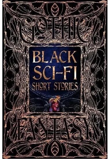 Книга Black Sci-Fi Short Stories. Издательство Flame Tree