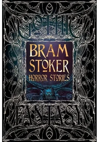 Книга Bram Stoker Horror Stories. Автор Bram Stoker