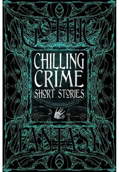 Книга Chilling Crime Short Stories. Издательство Flame Tree