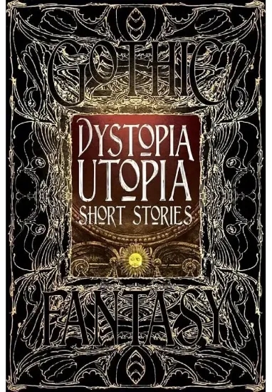 Книга Dystopia Utopia Short Stories. Издательство Flame Tree