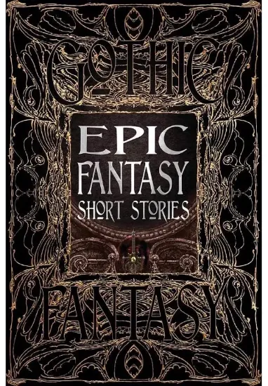 Книга Epic Fantasy Short Stories. Автор Leah Cypess