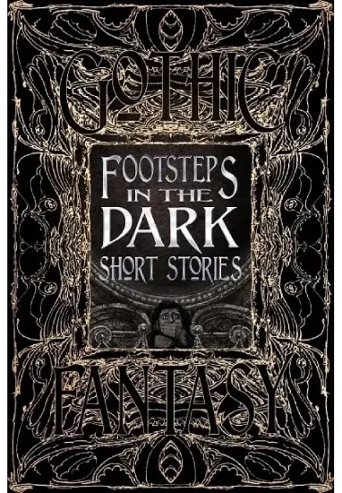 Книга Footsteps in the Dark Short Stories. Издательство Flame Tree