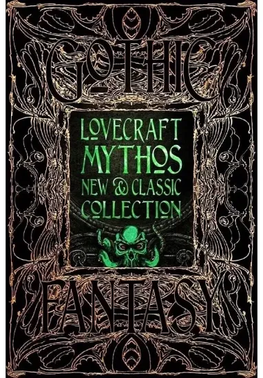 Книга Lovecraft Mythos New & Classic Collection. Издательство Flame Tree