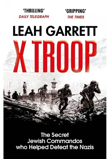 Книга X Troop. Автор Leah Garrett