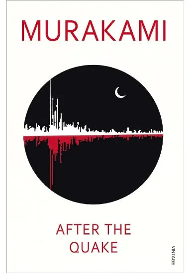 Книга After the Quake. Автор Haruki Murakami