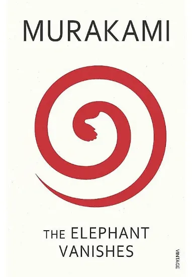Книга The Elephant Vanishes. Автор Haruki Murakami