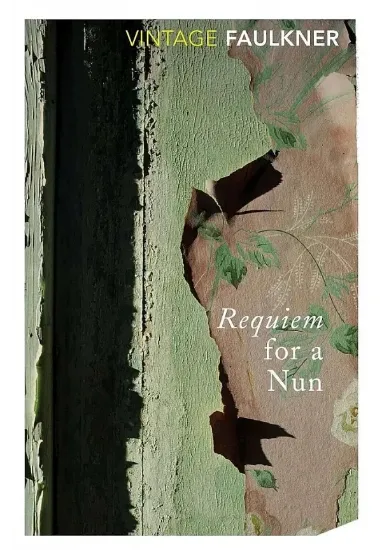 Книга Requiem for a Nun. Автор William Faulkner