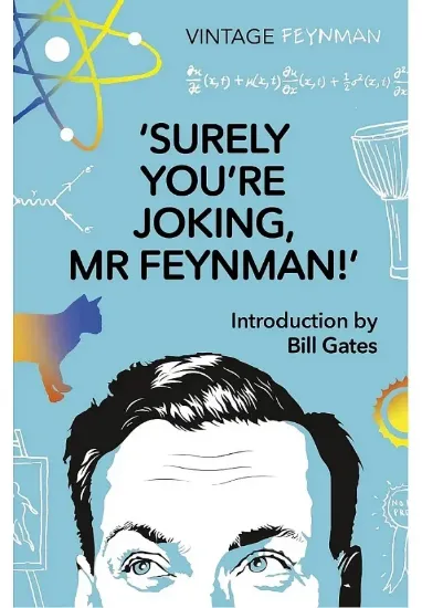 Книга Surely You're Joking Mr Feynman. Автор Richard P Feynman