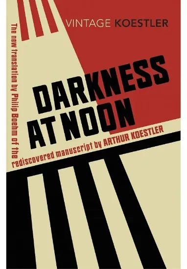 Книга Darkness at Noon. Автор Arthur Koestler