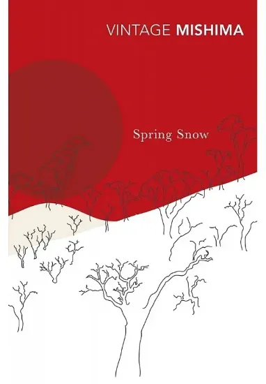 Книга Spring Snow. Автор Yukio Mishima