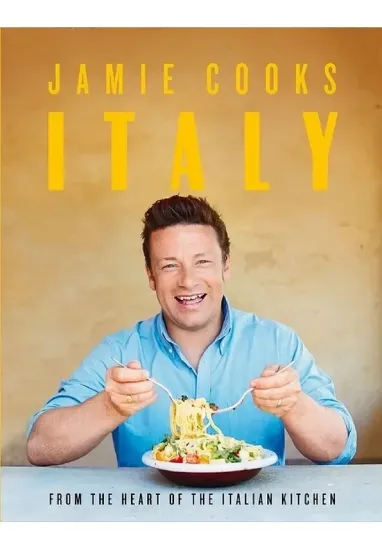 Книга Jamie Cooks Italy. Автор Jamie Oliver