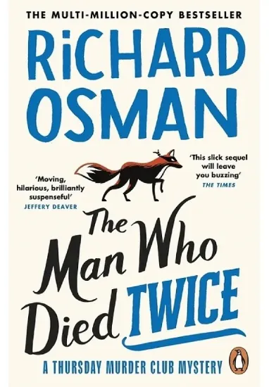 Книга The Man Who Died Twice. Автор Richard Osman