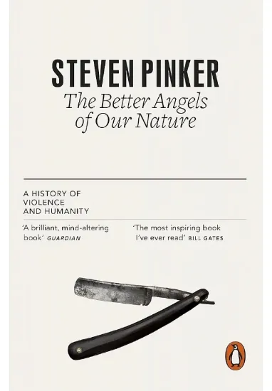 Книга The Better Angels of Our Nature. A History of Violence and Humanity. Автор Steven Pinker