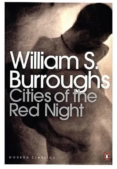 Книга Cities of the Red Nigh. Автор William S. Burroughs