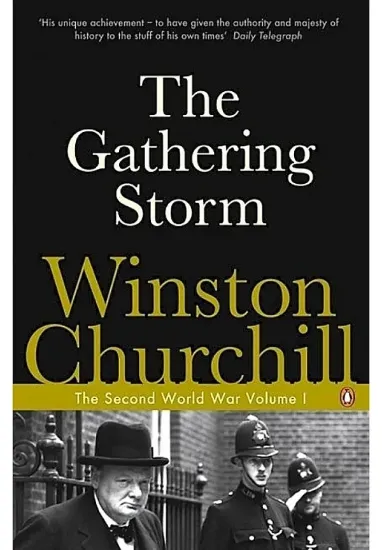 Книга The Gathering Storm. The Second World War. Автор Winston Churchill