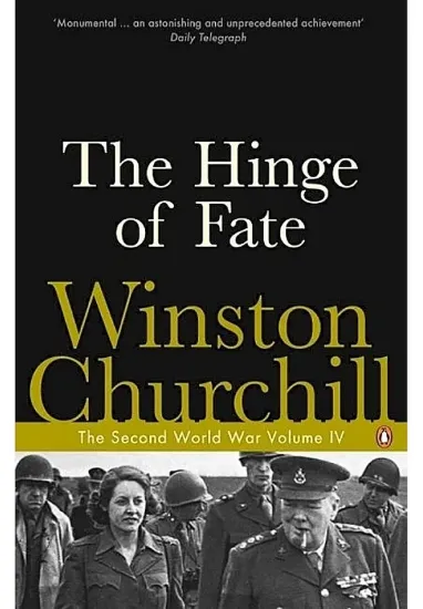 Книга The Hinge of Fate. The Second World War. Автор Winston Churchill