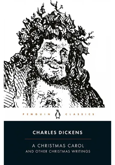 Книга A Christmas Carol and Other Christmas Writings. Автор Charles Dickens