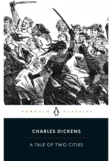 Книга A Tale of Two Cities. Автор Charles Dickens