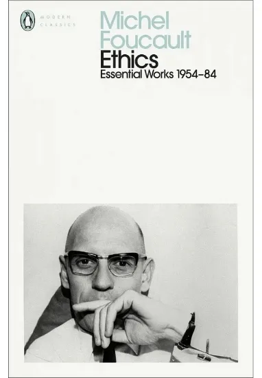 Книга Ethics. Subjectivity and Truth: Essential Works of Michel Foucault 1954-1984. Автор Michel Foucault