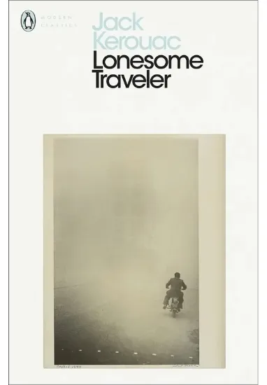 Книга Lonesome Traveler. Автор Jack Kerouac