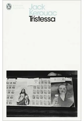 Книга Tristessa. Автор Jack Kerouac