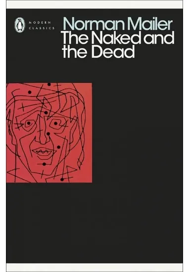 Книга The Naked and the Dead. Автор Norman Mailer