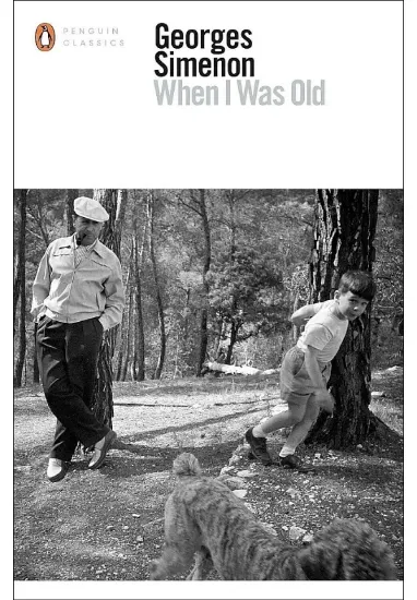 Книга When I Was Old. Автор Georges Simenon