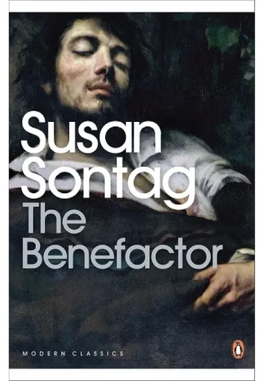 Книга The Benefactor. Автор Susan Sontag