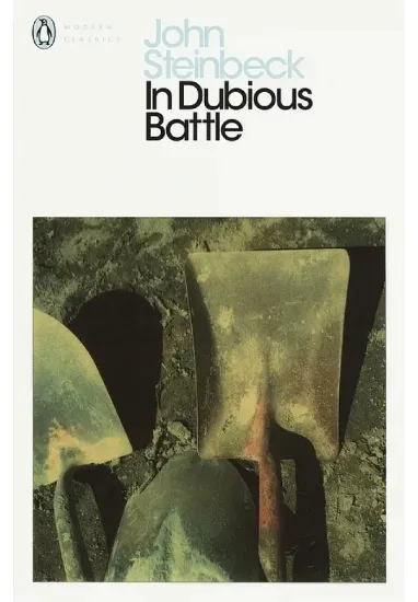 Книга In Dubious Battle. Автор John Steinbeck