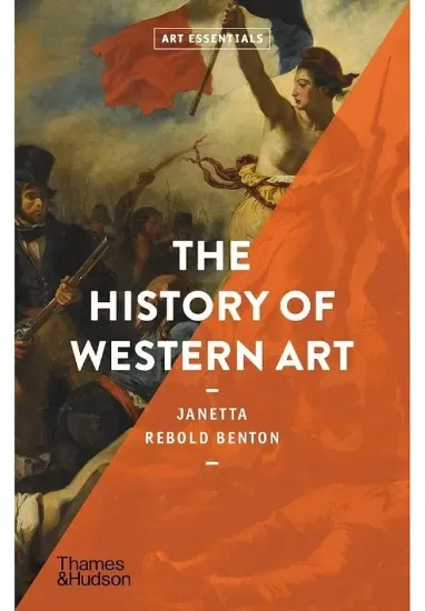 Книга The History of Western Art. Автор Janetta Rebold Benton